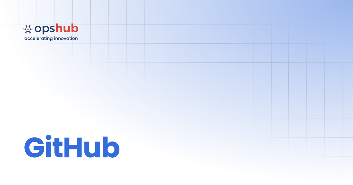 GitHub | V7.204 | OpsHub Product Guide