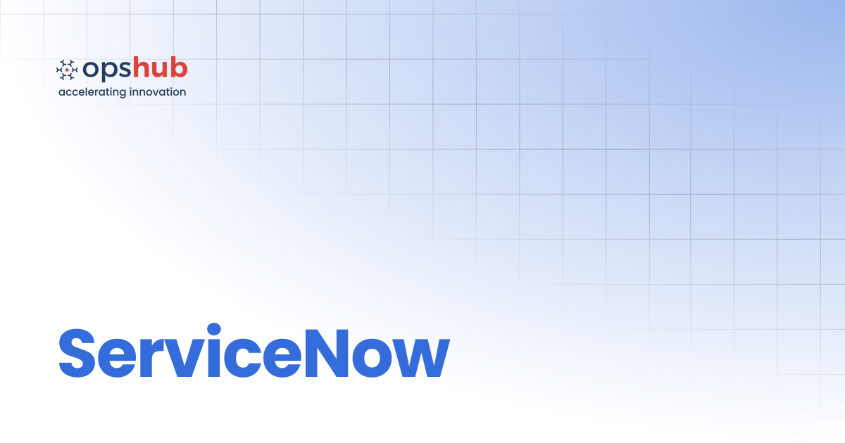 ServiceNow | V7.217 | OpsHub Integration Manager