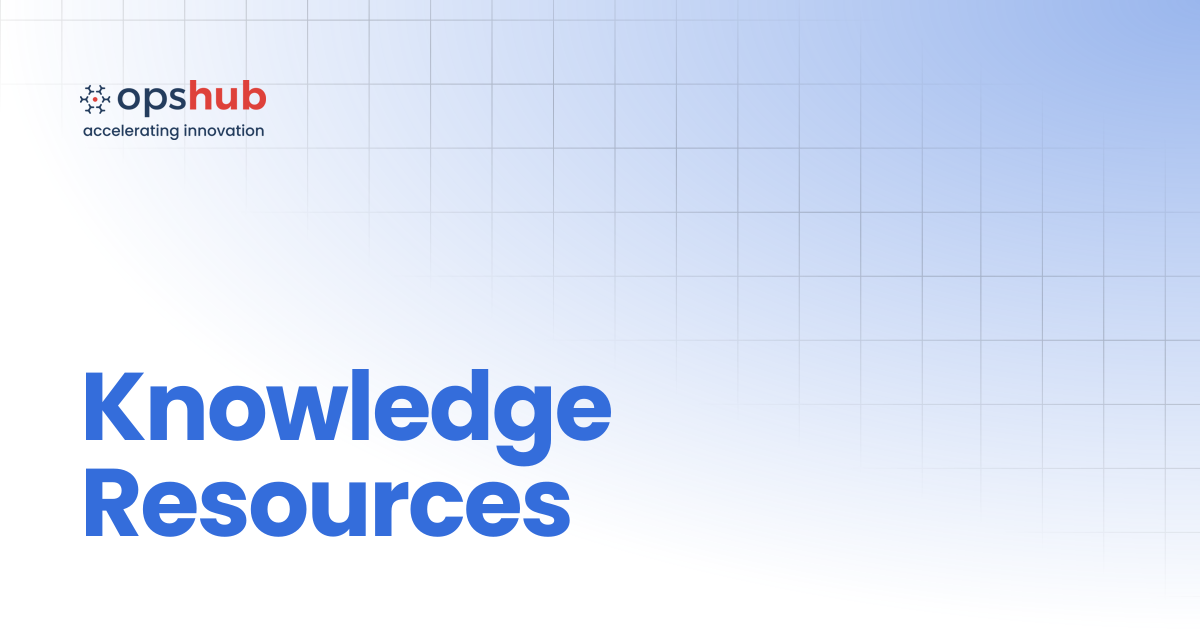 Knowledge Resources | V7.221 | OpsHub Product Guide